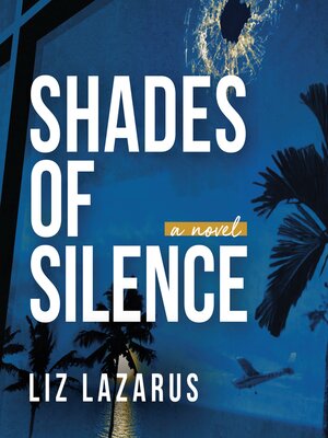 cover image of Shades of Silence